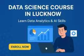 Data Science Course in Lucknow ! Croma Campus, Noida