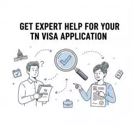 Get Expert Help for Your TN Visa Application, Cambridge