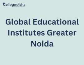 Global Educational Institutes Greater Noida, Noida
