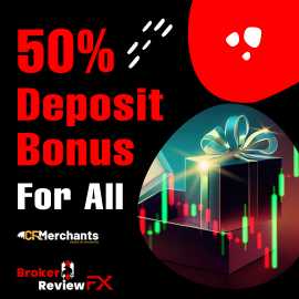 50% Deposit Bonus For All – CFMerchants, New York