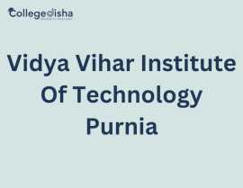 Vidya Vihar Institute Of Technology Purnia, Noida