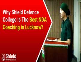 Shield Defence College is The Best NDA Coaching, Lucknow