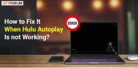 Hulu Autoplay Is not Working, New York