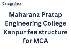 Maharana Pratap Engineering College Kanpur fee , Noida