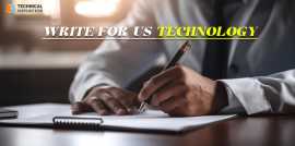 Write For Us Technology|Site Write For Us Technolo, New York