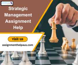 Do you need Strategic Management Assignment Help , Sydney