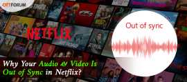 Audio & Video Is Out of Sync in Netflix, New York