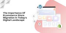The Importance of E-commerce Store Migration, Los Angeles