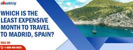 What Is The Cheapest Month To Fly To Madrid?, New York