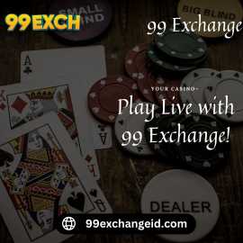   99 Exchange - Play popular live casino games , Barpeta
