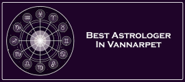 Best Astrologer In Vannarpet , Bengaluru