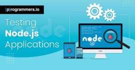 10 Best Practices for Testing Node js Applications, Dallas