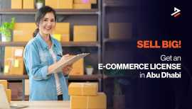 How To Get an E-commerce License in Abu Dhabi, Dubai