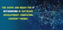Trends in IT Outsourcing for Software Development, Bolton