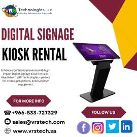 Why Choose Digital Signage Kiosk Rentals in Riyadh, Riyadh