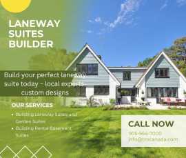Local Laneway Suites Builders for Your Project, Markham
