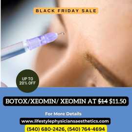 Black Friday Sale : Botox & Xeomin at 11.50$, Culpeper