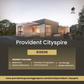 Provident Cityspire | Perfect Homes For Families, Kochi