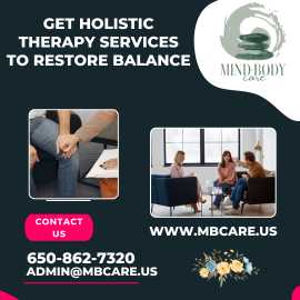 Get Holistic Therapy Services to Restore Balance, Palo Alto