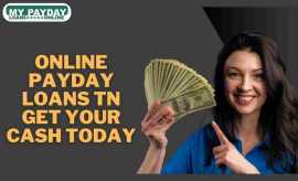 Fast Cash with Online Payday Loans in TN, Louisville