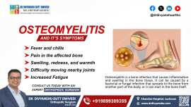 Osteomyelitis and Its Symptoms:, Lucknow