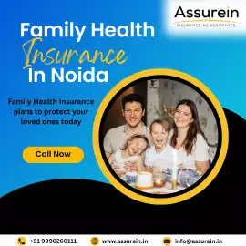 Reliable Family Health Insurance Services in Noida, Noida