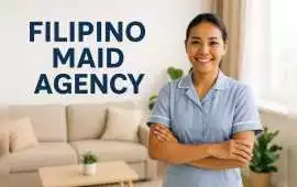 Trusted Agency for Those Looking for Filipino Maid, Bukit Timah