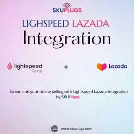 Lightspeed Lazada Integration | SKUPlugs, New York
