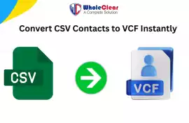 Convert CSV Contacts to VCF Instantly, $ 29