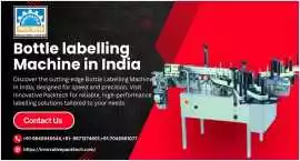  Bottle labelling Machine in India, Noida