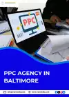 Best PPC Agency in Baltimore to Boost Brand, Baltimore