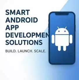 Smart Android App Development Solutions for Every , Sheridan