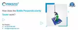 Accurate Bottle Perpendicularity Tester , Faridabad
