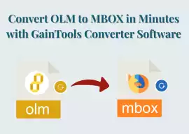 Convert OLM to MBOX in Minutes with GainTools, $ 49