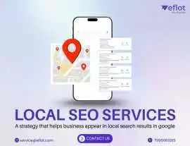 Boost Your Local Visibility with Eflot’s Local SEO, Chennai