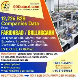 12,226 FARIDABAD / BALLABGARH B2B Companies Data, Delhi