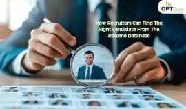 How Recruiters can Find the Right Candidate From the Resume Database 