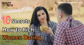 How to Rich Women Dating: 10 Hidden Secrets