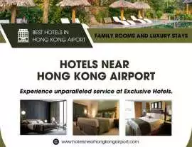 Explore Luxury hotels near Hong Kong Airport. 