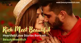When the Rich Meet Beautiful: BeautyMeetRich