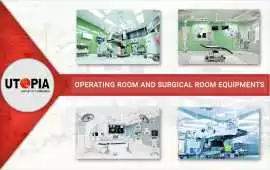Operating Room and Surgical Equipment Supplier, Bukit Timah