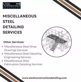 Miscellaneous Steel Detailing Services, Miami