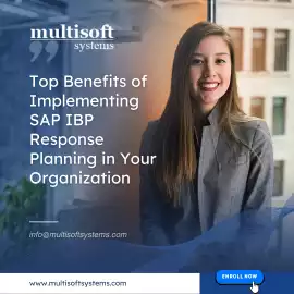 Top Benefits of Implementing SAP IBP Response Plan, Noida