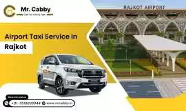 Best Rajkot Airport Cab Service by Mr. Cabby, Rajkot