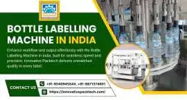 Bottle Labelling Machine in india, Noida
