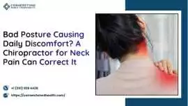 Neck Pain Relief at Cornerstone Chiropractic, Foley