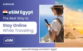 Best Airhub eSIM Egypt for Seamless Travel Connect, San Francisco