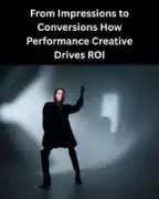 From Impressions to Conversions: How Performance C, Santa Monica