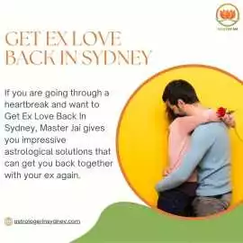 Get Ex Love Back In Sydney With Master Jai, Sydney