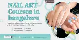 Best Guide to NAIL ART Courses in Bengaluru for Ca, Bengaluru